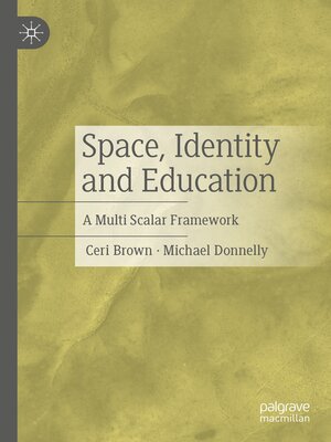 cover image of Space, Identity and Education